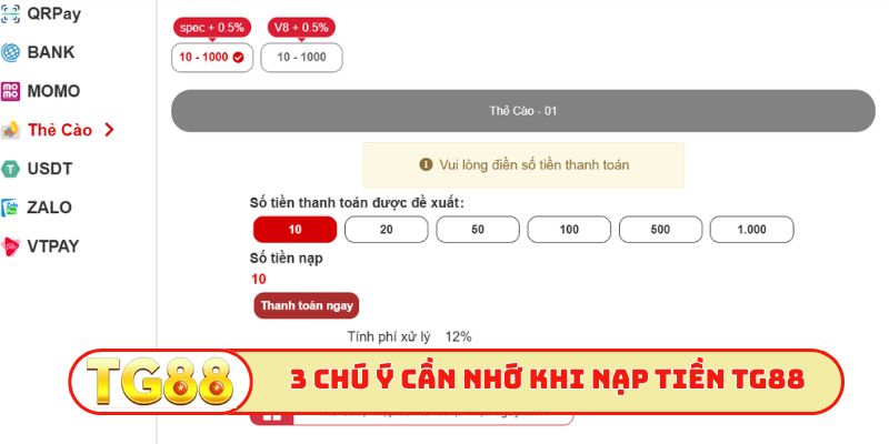 3 chú ý cần nhớ khi nạp tiền TG88